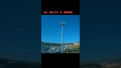 5G MELTS A DRONE