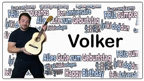 Happy Birthday Volker - Geburtstagslied für Volker - Happy Birthday to You Volker