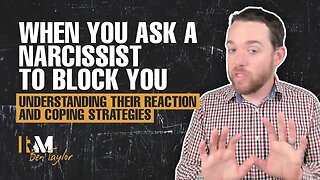 When You Ask a Narcissist to Block You: Understanding Their Reaction and Coping Strategies