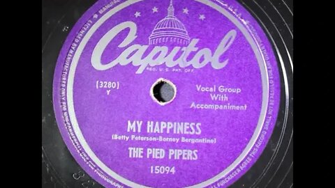 The Pied Pipers – My Happiness