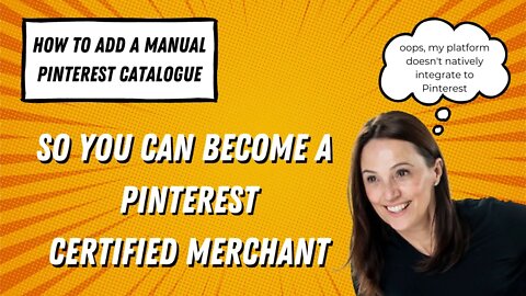 How to create a manual Pinterest Catalogue