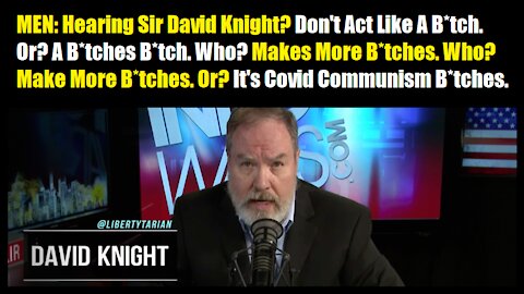 Covid Communist Canada Shocks The H-E-Double Hockey Sticks Out Of David Knight Who Warns The World