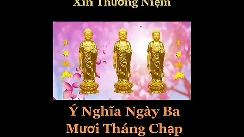 Ý Nghĩa ngày 30 Tháng Chạp trong Nhà Phật | Hoà Thượng Tịnh Không giảng