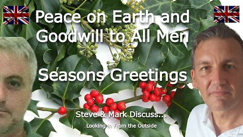 Peace on Earth and Goodwill to All Men - Seasons Greetings.