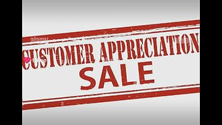 Customer appreciation sale