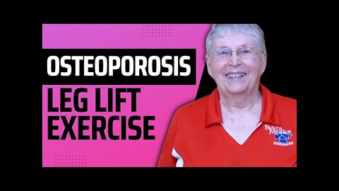 Osteoporosis: Side-Lying Leg Lift