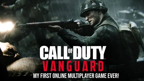 Call of Duty: Vanguard Gameplay - MY FIRST EVER ONLINE MULTIPLAYER GAME (PS4)