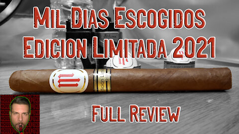 Mil Días Escogidos Edición Limitada 2021 (Full Review) - Should I Smoke This