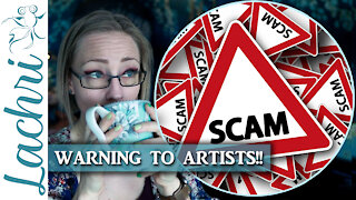 Warning Artists!!! Don't be SCAMMED!!