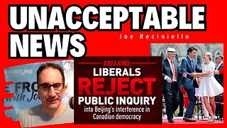 UNACCEPTABLE NEWS: Trudeau's Rapporteur is EXACTLY What We Thought! - Thu, May 24th, 2023