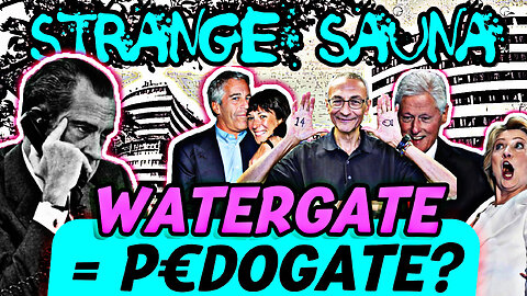Watergate = Pedogate?
