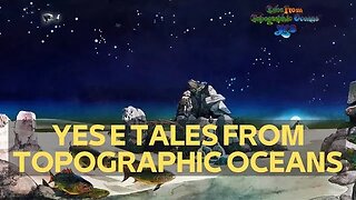 YES E TALES FROM TOPOGRAPHIC OCEANS