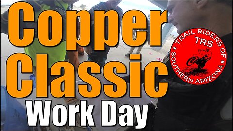 Copper Classic Work Day