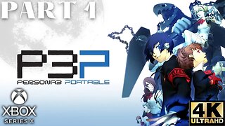 Persona 3 Portable Gameplay Walkthrough Part 1 | Xbox Series X|S | 4K (No Commentary Gaming)