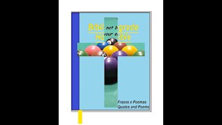 God is not billiards, but his shot... [Quotes and Poems]