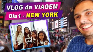 Vlog de Viagem - Dia1 | NEW YORK