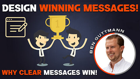 Design Winning Messages! with Ben Guttmann & Tony DUrso | Entrepreneur #marketing #communication