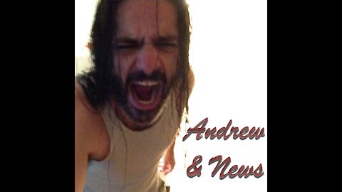 Andrew & News #4 - A rambling man discusses current events while getting drunker and drunker.