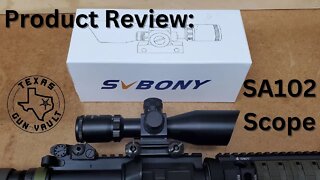 Product Unboxing & Review: SVBony SA102 Scope (The lowest quality optic I have ever reviewed)
