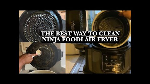 The Best Way to Deep Clean Ninja Foodi Lid and AIR FRYER.