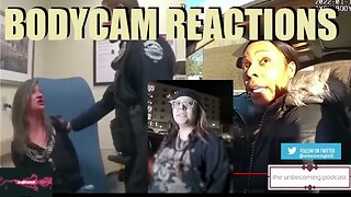 BODYCAM REACTIONS