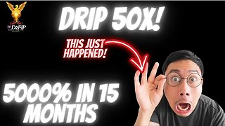 Drip Network 50x in 15 months 5000% increase