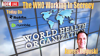 The WHO working in Secrecy w/ James Roguski, followed by NYC Pizzeria Crackdown