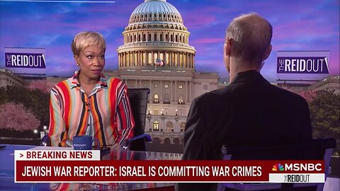 MSNBC Compares Netanyahu To Serbian War Criminal, Claim 'Genocide'