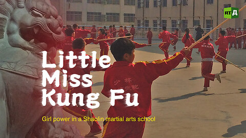 Little Miss Kung Fu | RT Documentary