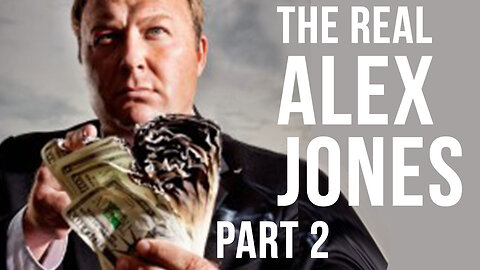 Alex Jones Documentary Part 2 7/2017