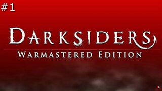 [RLS] Darksiders: Warmastered Edition #1