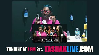 EXPLOSlVE | Tasha K x Sidney Starr & Ts Madison | Streaming Tonight on TashaKLive.com at 7:30pm est.