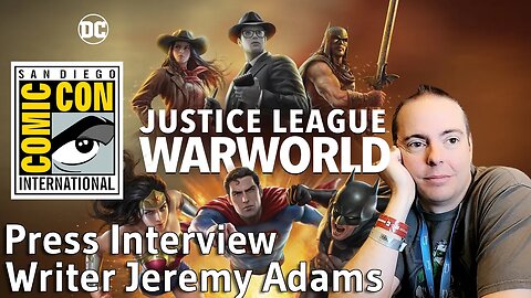 Interview with screen writer Jeremy Adams from Justice League: WARWORLD | Supernatural