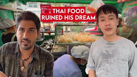 Thai Food Ruined His American Dream! 🇹🇭