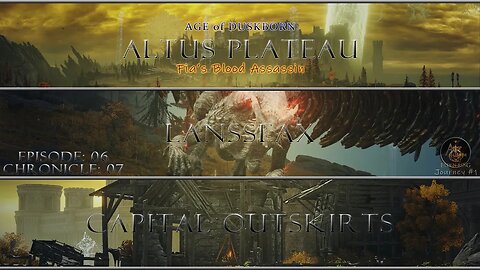 Elden Ring | Blood Assassin | Altus Plateau | Ep 06 | Auriza Side Tomb