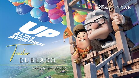 Up: Altas Aventuras | Trailer oficial dublado | 2009