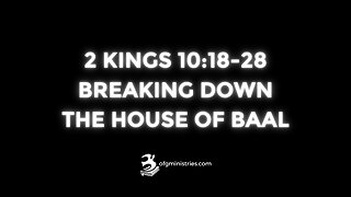 BREAKING DOWN THE HOUSE OF BAAL | Sr. Pastor Peter Valenta | ofgministries.com