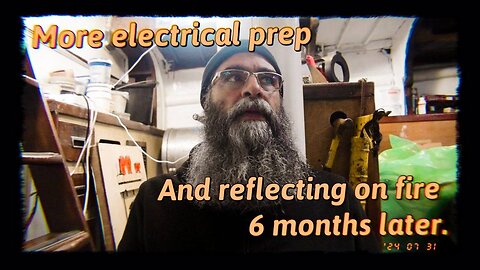 S02E41 more electrical prep and post fire reflection #boatrenovation #boat #boatbuilding #diy