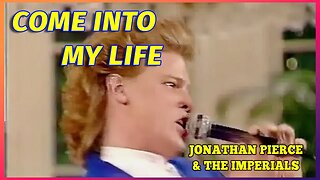 COME INTO MY LIFE - The Imperials #theimperials #jonathanpierce #oldsong