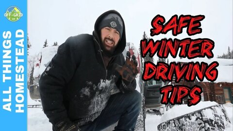 Homestead Talk - Safe Winter Driving & Preparedness // Homesteading Vlog