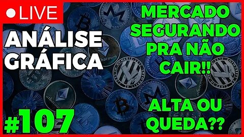 TEREMOS UM CRASH NO MERCADO?? - ANÁLISE CRIPTO #107 - #bitcoin #eth #criptomoedasaovivo