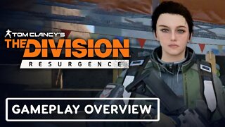 The Division Resurgence - Official Gameplay Overview