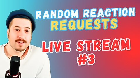 Throw In Requests In Chat - Random Reaction Requests Live #3