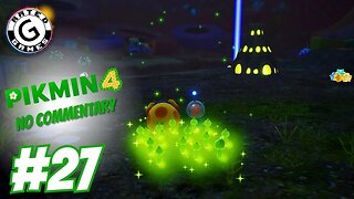 Sunwashed Plateau Night Expedition (Pikmin 4 No Commentary - Part 27)