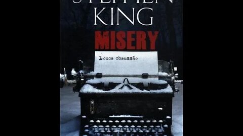 Misery - Louca Obsessão - de Stephen King (PARTE 1/2) - Audiobook traduzido em Português