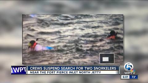 Crews suspend search for 2 missing snorkelers