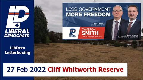 12:00 pm 27 Feb 2022 - Post LibDem Letterboxing: Cliff Whitworth Reserve, West Essendon
