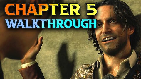 Resident Evil 4 Remake Chapter 5 walkthrough