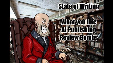 State of Writing: What's Your Favorite Part, AI in Publishing, Goodreads Review Bombs
