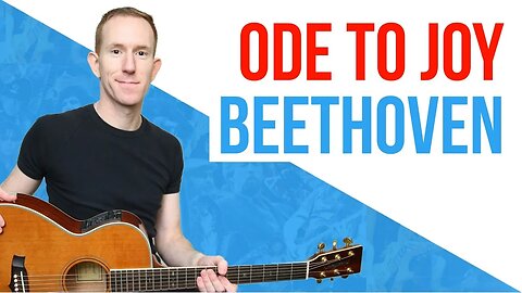 Ode To Joy ★ Beethoven ★ Guitar Lesson - Easy Acoustic Tutorial [with tab]